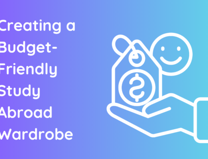 Creating a Budget-Friendly Study Abroad Wardrobe