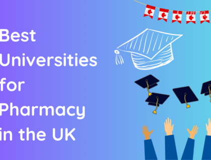 Best Universities for Pharmacy in the UK